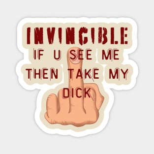Invincible Magnet