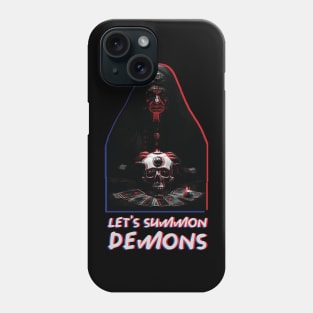 Lets Summon Demons Phone Case