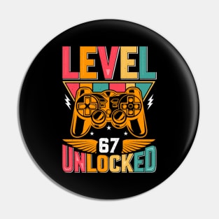 Level 67 Unlocked Awesome Since 1956 Funny Gamer Birthday Pin