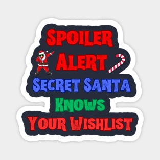 Christmas Spoiler Alert Magnet