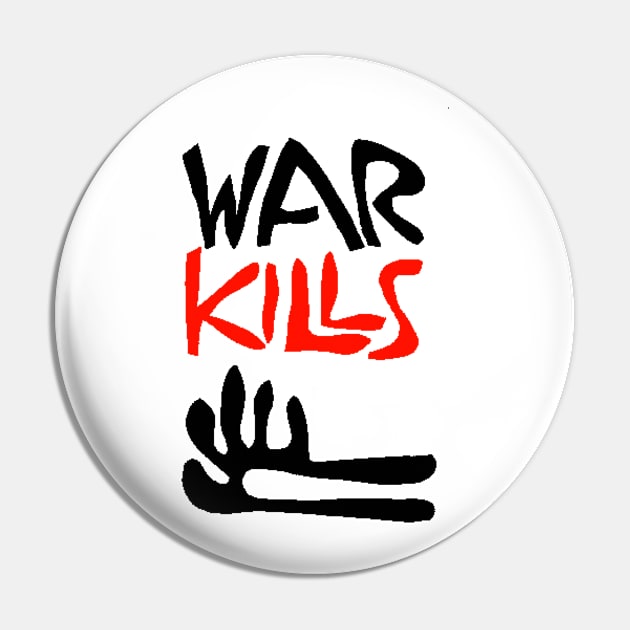 WAR KILLS Pin by truthtopower