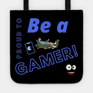 Gamer Proud! Tote