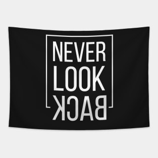 Never Look Back Tapestry