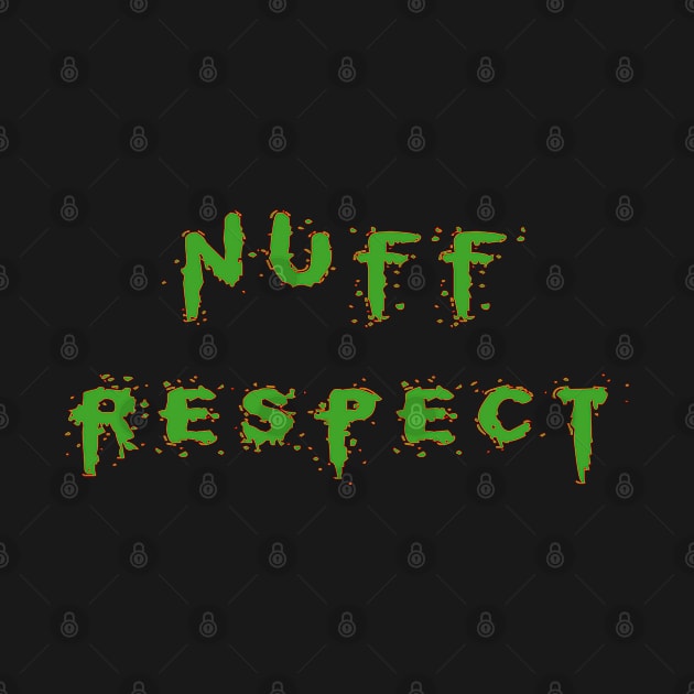 nuff respect by stof beauty