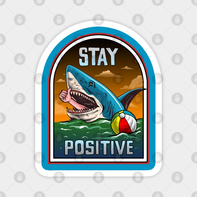 STAY POSITIVE Magnet by AMOS_STUDIO