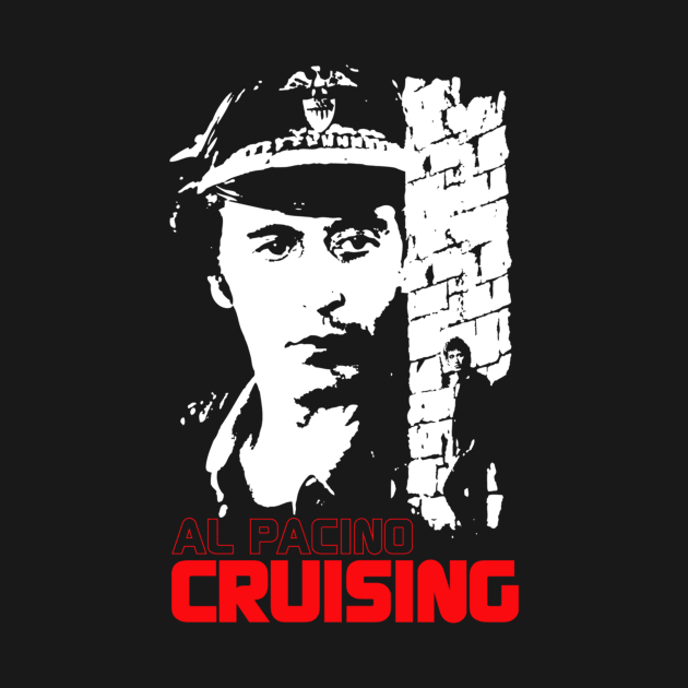 Al Pacino Cruising by Angela Snyder