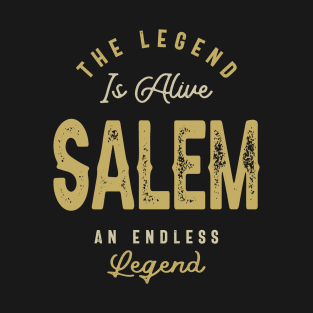 The Legend Salem Funny Personalized Name T-Shirt