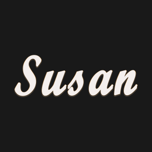 Susan Female First Name Gift T Shirt T-Shirt