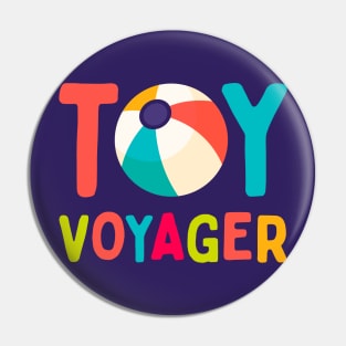 Toy voyager Pin