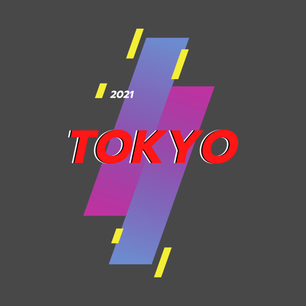 tokyo 2021 by GOT A FEELING