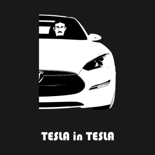 Tesla in Tesla T-Shirt