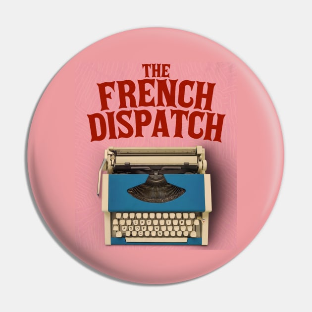 My French Connection Was Retro Typewriter Pin by Alvon Ronny Is Mine Art.Co