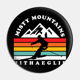 Misty Mountains Pin