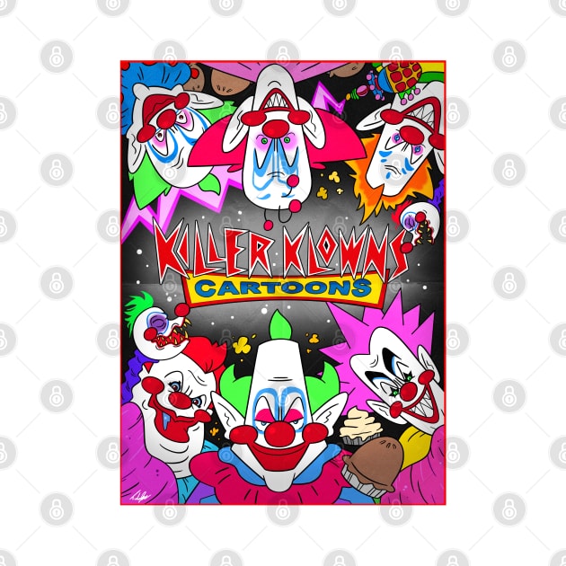 Killer Klowns Poster by Tuckerjoneson13