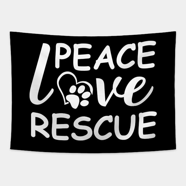 Peace Love Rescue Tapestry by DragonTees