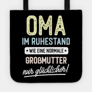 Oma im Ruhestand Spruch Tote