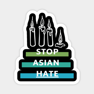 Stop Asians Hate AAPI Asian Lives Matter Magnet