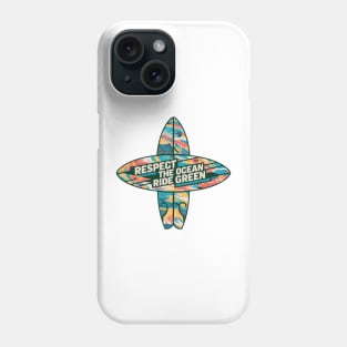 Respect the ocean, ride green surf board design Phone Case