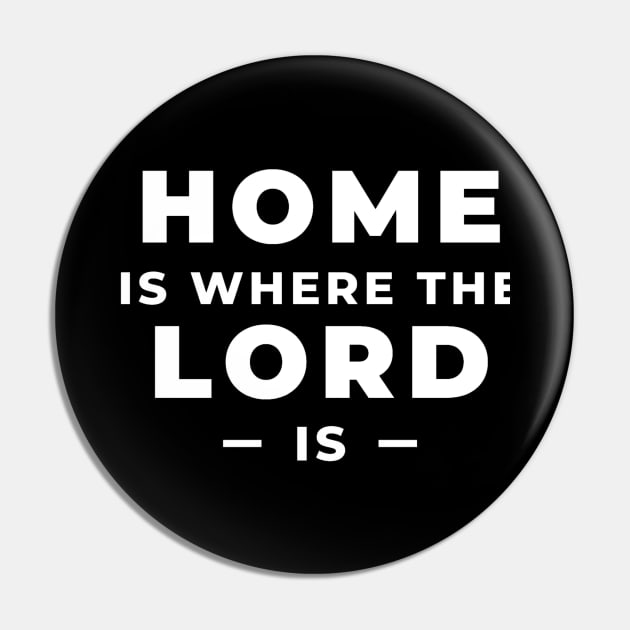 Home is Where the Lord is Pin by SOCMinistries