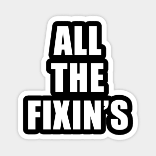 All The Fixin's - Survivor Magnet