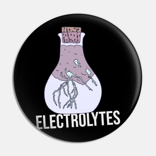 Electrolytes - Lightning in a Bottle Pin by DeWinnes