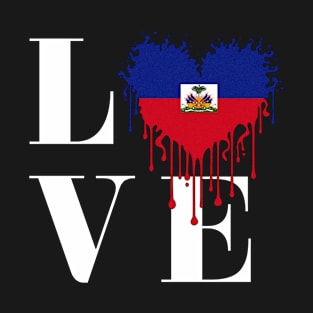 Haitian Love Dripping Flag Tee - Patriotic LOVE Design T-Shirt