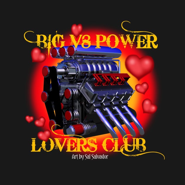 Big V8 Power Lovers Club by MyTeeGraphics