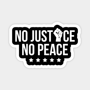 No Justice No Peace, Black Lives Matter Magnet