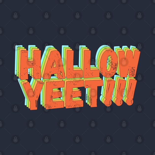 Hallow-Yeet by fwerkyart