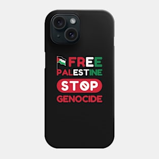 Free Palestine Stop Genocide Phone Case