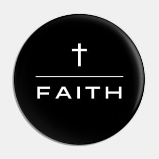 FAITH (with cross, subtle minimalist Christian design) Pin