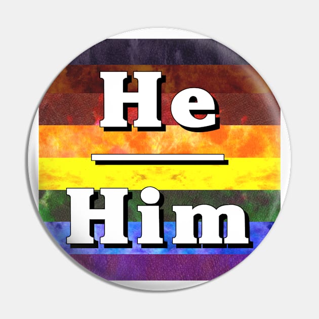 He-Him Pronouns: Inclusive Pin by Tiger Torre