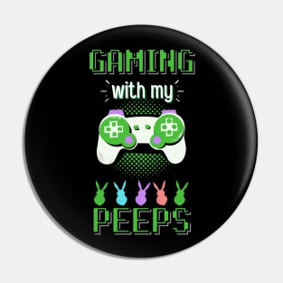 gaming with my peeps Pin