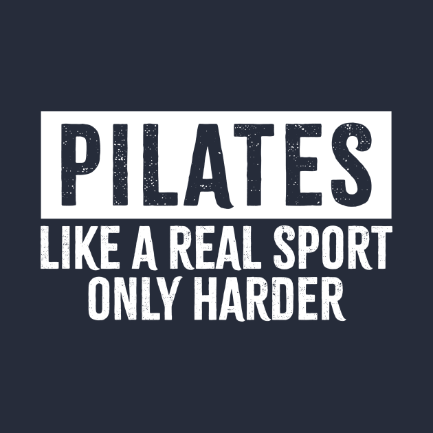 pilates - like a real sport only harder by GosokanKelambu