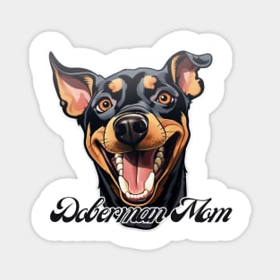 Doberman mom T-Shirt - Dog Lover Gift, Pet Parent Apparel Magnet
