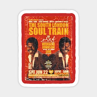 POSTER TOUR - SOUL TRAIN THE SOUTH LONDON 92 Magnet