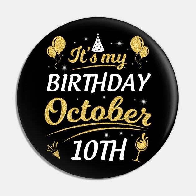 Happy Birthday To Me You Dad Mom Brother Sister Son Daughter It's My Birthday On October 10th Pin by joandraelliot