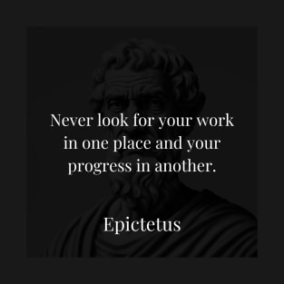 Epictetus's Guiding Principle: Unity of Effort and Progress T-Shirt