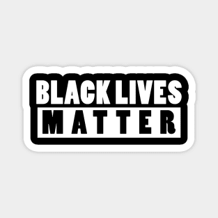 Black Lives Matters Magnet