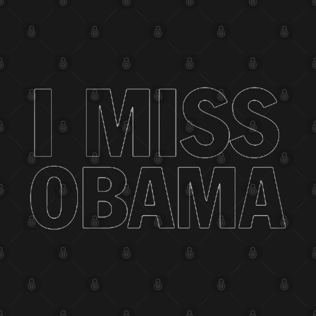 i miss obama by ReD-Des