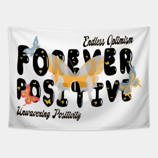 Wings of Optimism Butterfly Power Forever Positive for Women's and Men's Tapestry