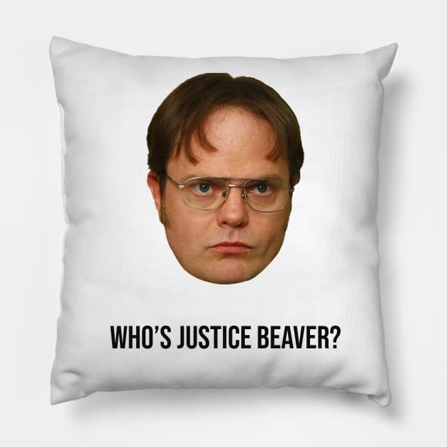 Dwight Justice Beaver Pillow by KatyKingArt