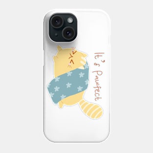 Pawfect cat Phone Case