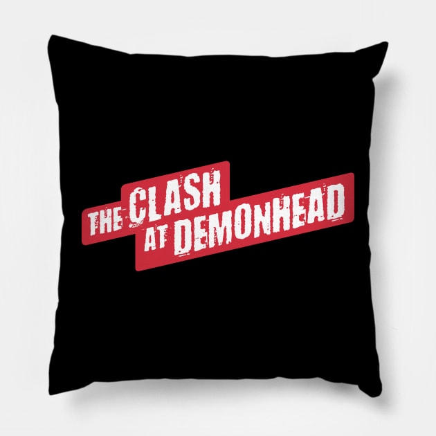 The Clash at Demonhead Pillow by AO01