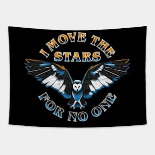 I Move The Stars Tapestry