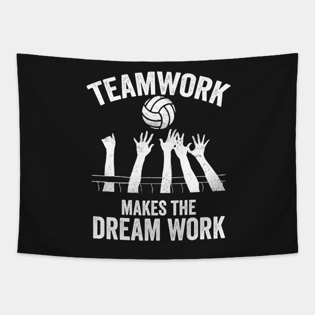 Volleyball Gift Teamwork makes the dream work Tapestry by Mesyo