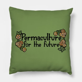 Permaculture for the future Pillow