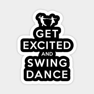 Get Excited and Swing Dance Magnet