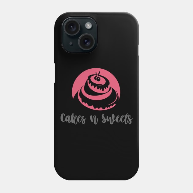 Cakes N Sweets Phone Case by Whatastory