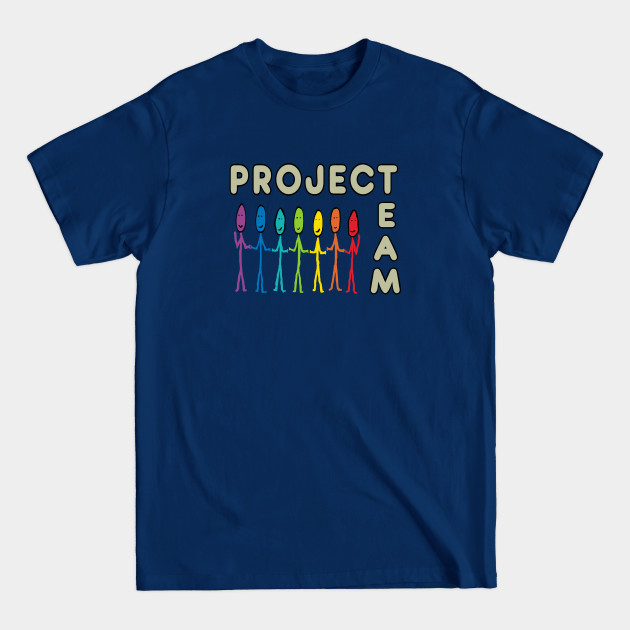 Discover Project Team - Project Team - T-Shirt